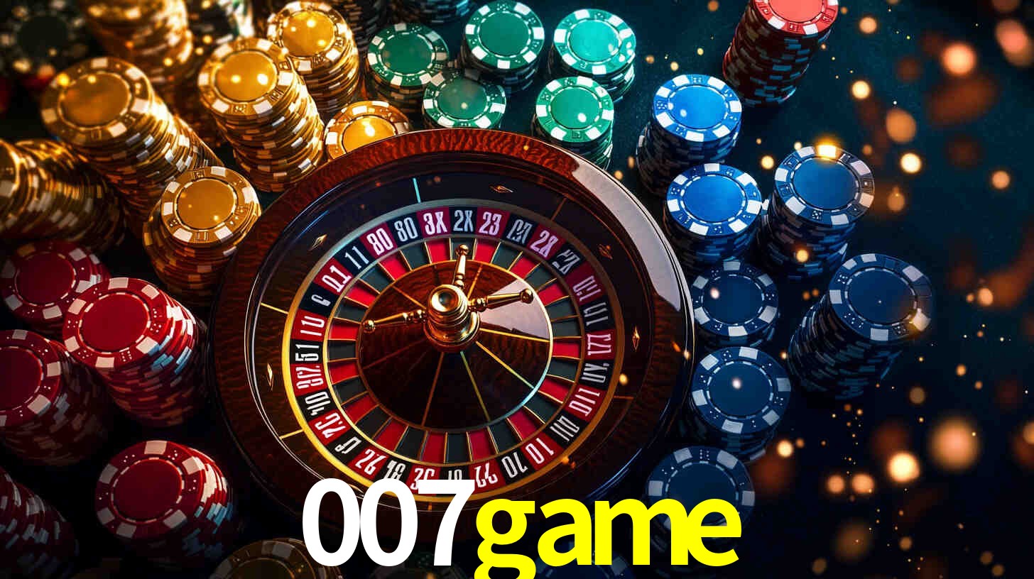 Explore as vantagens do 007game: serviço profissional e confiabilidade